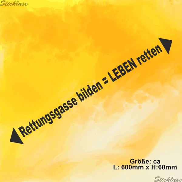 Aufkleber - Rettungsgasse bilden = Leben retten