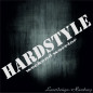 Preview: Hardstyle Weekend Worrior