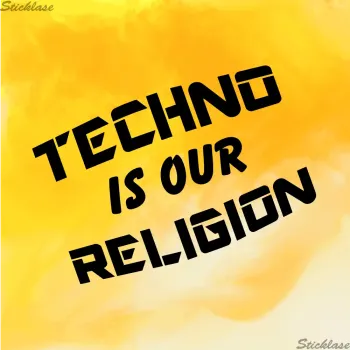 Aufkleber | Techno_is:our_Religion