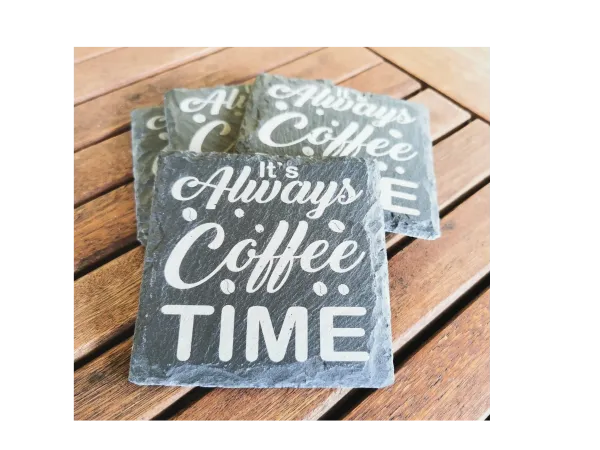 Untersetzer aus Schiefer - 4er Set - Its Always Coffee Time