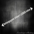 Rettungsgasse bilden = Leben retten